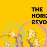 The horizontal revolution